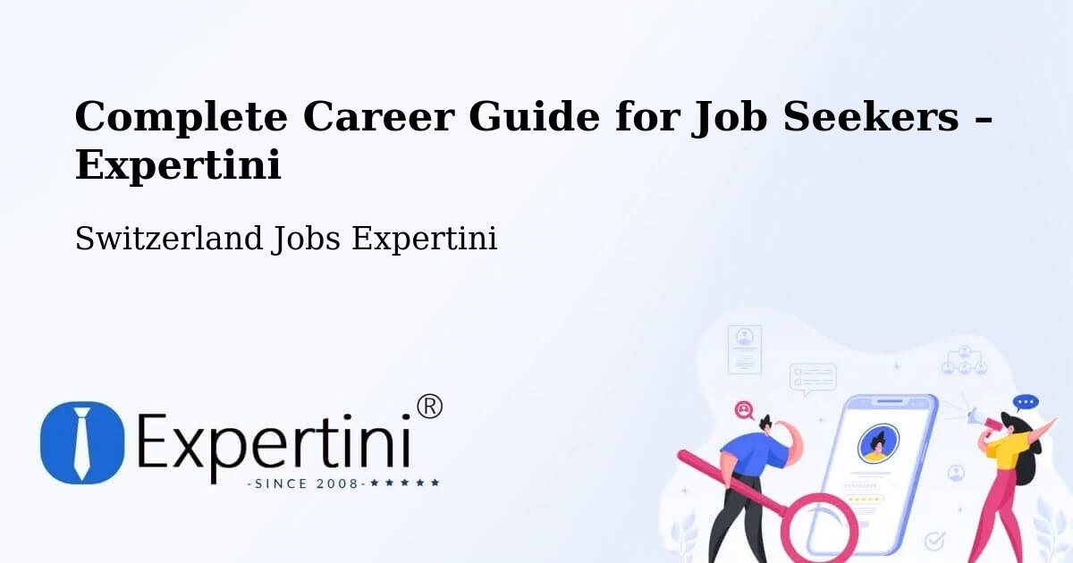 Career Guide for Job Seekers – Aesch - Aesch, Switzerland Jobs Expertini