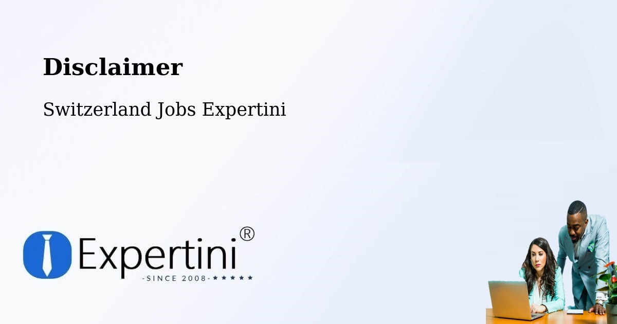 Disclaimer – Aesch - Switzerland Jobs Expertini