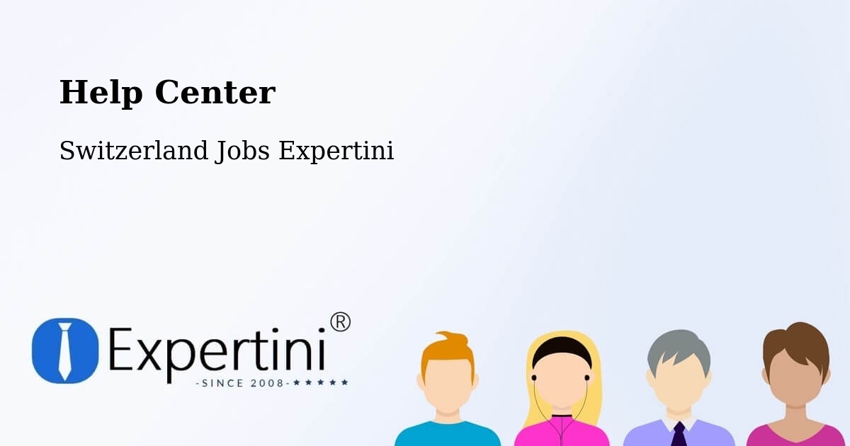 Help Center – Aesch - Switzerland Jobs Expertini