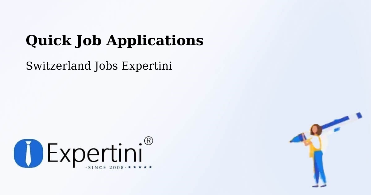 Quick Apply Feature – Aesch - Switzerland Jobs Expertini